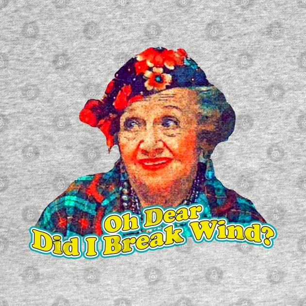 Aunt Bethany Oh Dear Did I Break Wind? by Young Forever